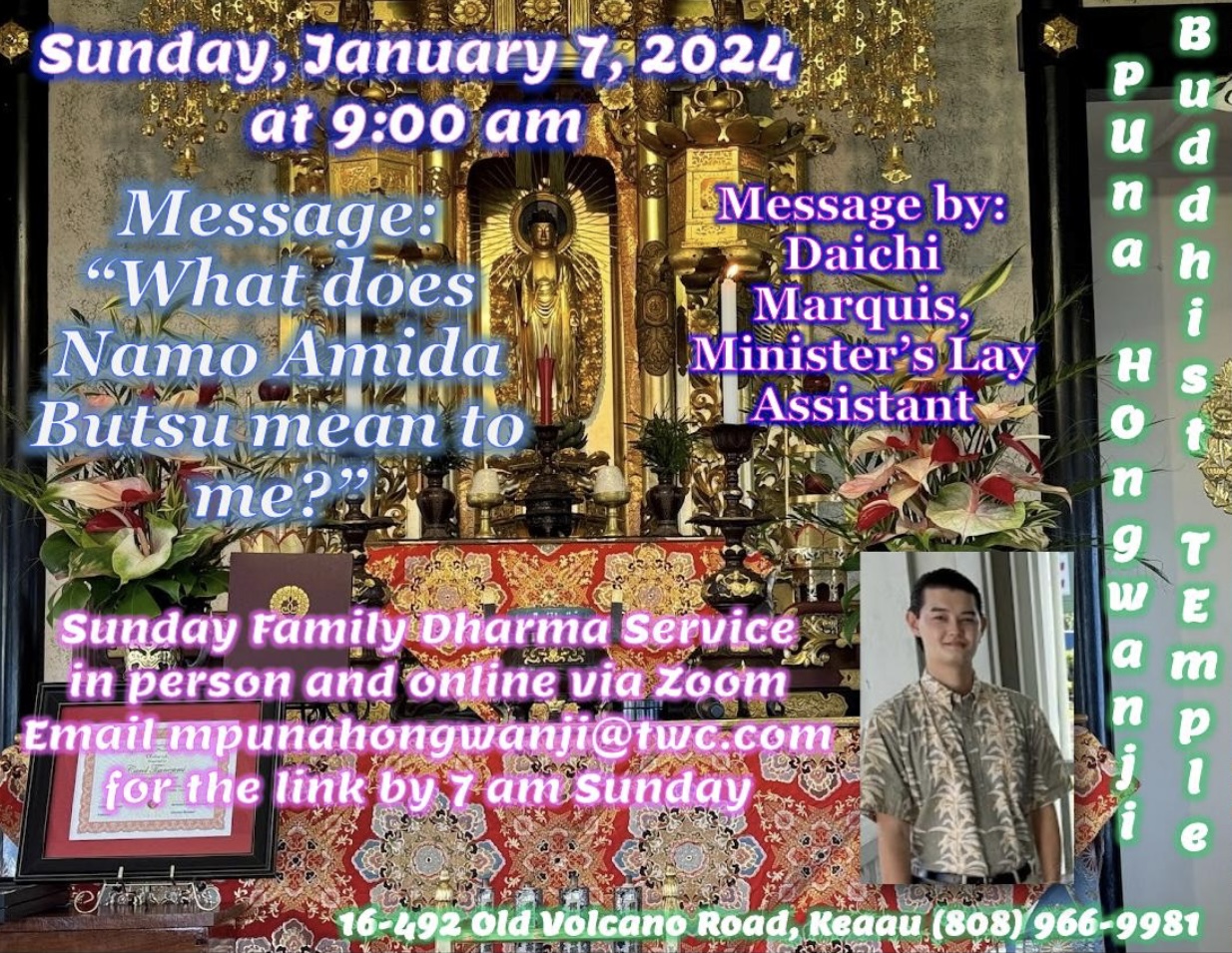 Sunday Family Dharma Service January 7, 2024 What does Namo Amida